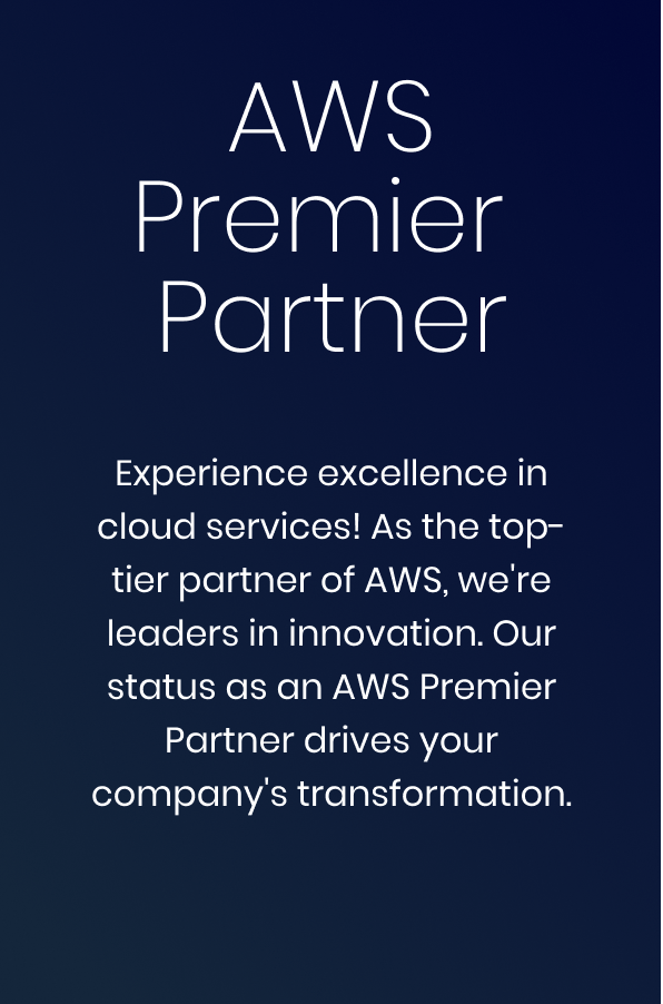 AWS Premier Partner - Experience excellence in cloud services! As the top-tier partner of AWS, we're leaders in innovation. Our Status as an AWS Premier Partner Drives your company's transformation.